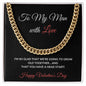 To My Man with Love- Cuban Link Chain